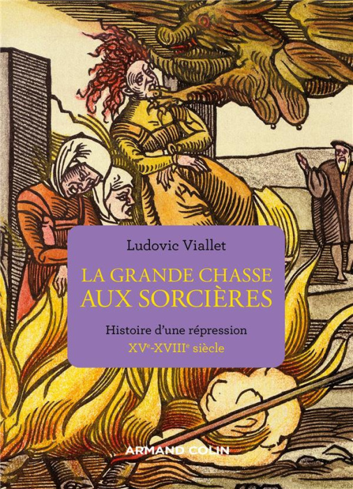 Emprunter La grande chasse aux sorcières. Histoire d'une répression (XVe-XVIIIe siècle) livre