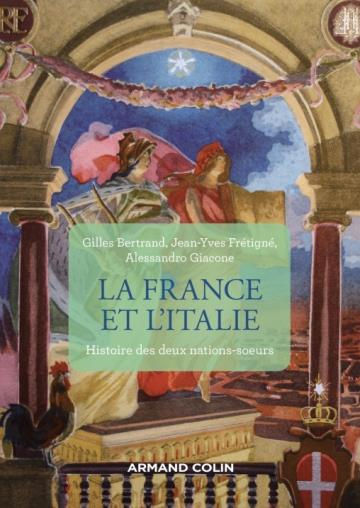 Emprunter La France et l'Italie. Histoire de deux nations soeurs de 1660 à nos jours, 2e édition revue et augm livre