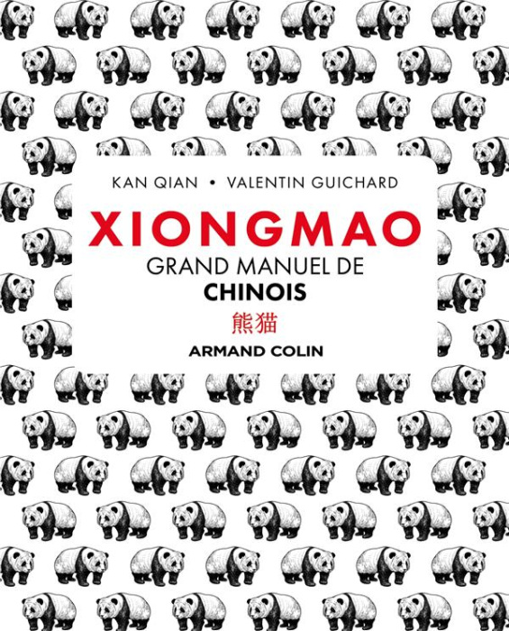 Emprunter Xiongmao. Grand manuel de chinois livre