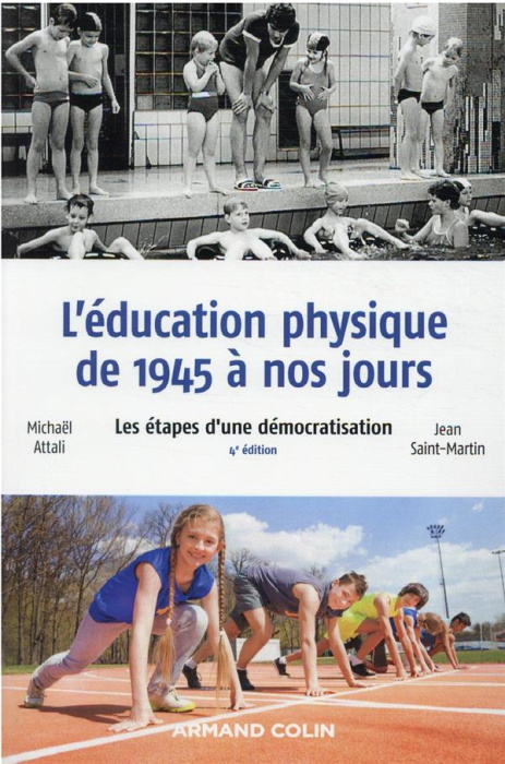 Emprunter L'éducation physique de 1945 à nos jours. Les étapes d'une démocratisation, 4e édition livre