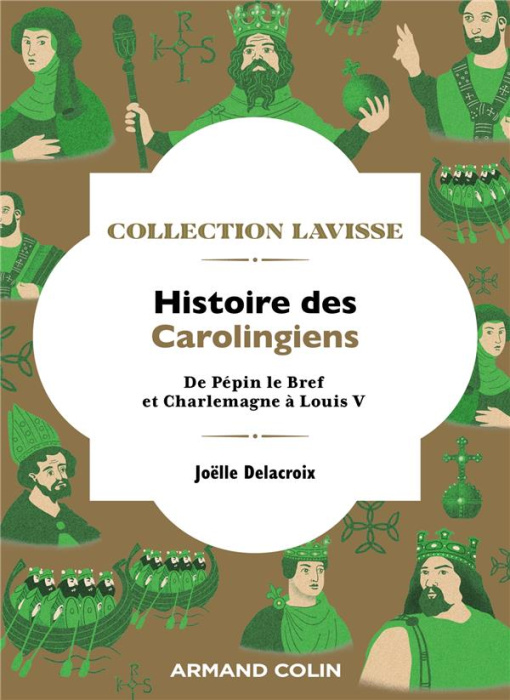 Emprunter Histoire des Carolingiens. De Pépin le Bref et Charlemagne à Louis V livre