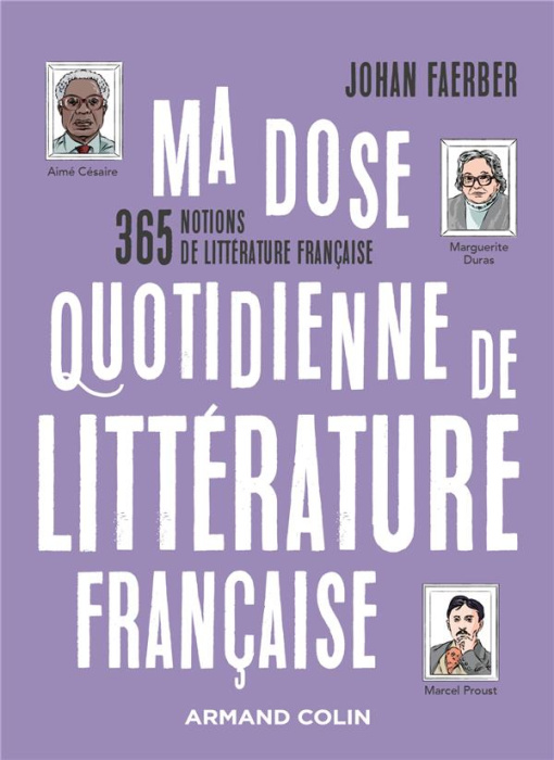 Emprunter Ma dose quotidienne de littérature française. 365 notions de littérature française livre
