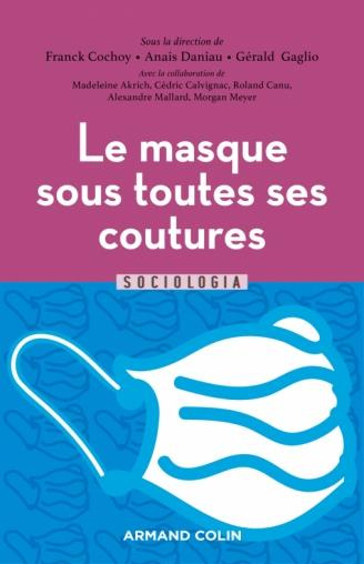 Emprunter Le masque sanitaire sous toutes ses coutures livre