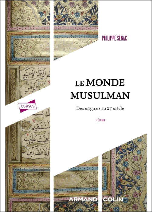 Emprunter Le monde musulman. Des origines au XIe siècle - 5e édition livre