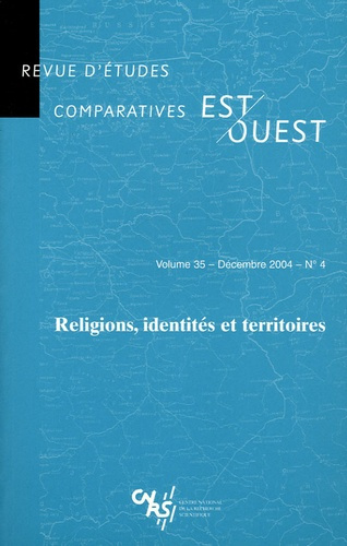 Emprunter Revue d'études comparatives Est-Ouest Volume 35 N° 4, Décembre 2004 : Religions, identités et territ livre