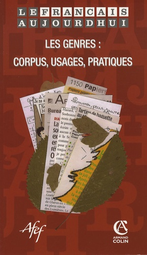 Emprunter Le français aujourd'hui N° 159, Décembre 2007 : Les genres : corpus, usages, pratiques livre