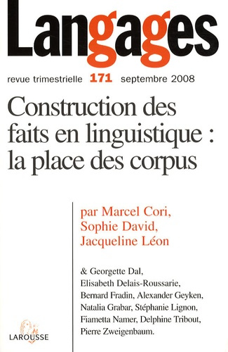 Emprunter Langages N° 171, Septembre 2008 : Construction des faits en linguistique : la place des corpus livre
