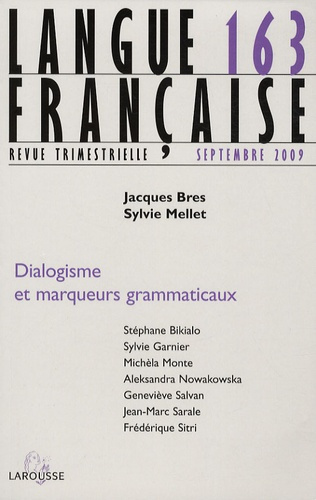 Emprunter Langue française N° 163 : Dialogisme et marqueurs grammaticaux livre