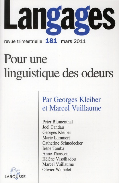 Emprunter Langages N° 181, Mars 2011 : Pour une linguistique des odeurs livre