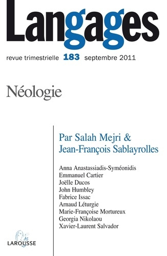 Emprunter Langages N° 183, Septembre 2011 : Néologie : nouveaux modèles théoriques et NTIC livre