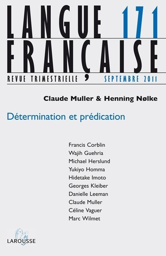 Emprunter Langue française N° 171, septembre 2011 : Détermination et prédication livre