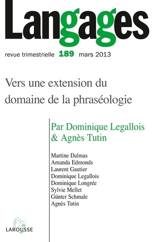 Emprunter Langages N° 189, mars 2013 : Vers une extension du domaine de la phraséologie livre
