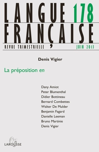 Emprunter Langue française N° 178, juin 2013 : La préposition en livre