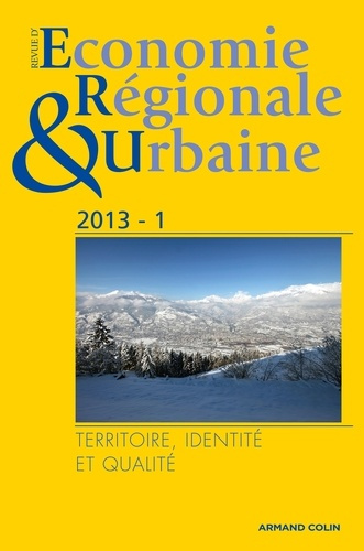 Emprunter Revue d'économie régionale et urbaine N° 1/2013 : Territoire, identité et qualité livre