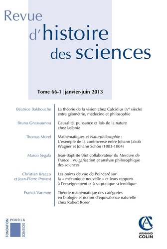 Emprunter Revue d'histoire des sciences N° 66-1, janvier-juin 2013 : Revue d'histoire des sciences - tome 66 ( livre