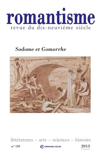 Emprunter Romantisme N° 159, 1er trimestre 2013 : Sodome et Gomorrhe livre
