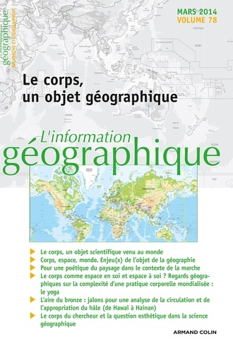 Emprunter L'information géographique N° 78, Mars 2014 : Le corps, un objet géographique livre