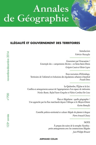 Emprunter Annales de Géographie N° 700, Novembre-décembre 2014 : Illégalité et gouvernement des territoires livre
