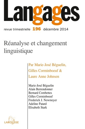 Emprunter Langages N° 196, Décembre 2014 : Réanalyse et changement linguistique livre