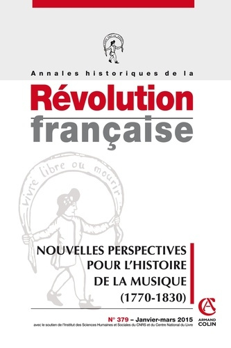 Emprunter Annales historiques de la Révolution française N° 379, Janvier-mars 2015 : Nouvelles perspectives po livre