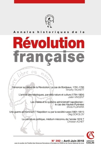 Emprunter Annales historiques de la Révolution française N° 392, avril-juin 2018 livre