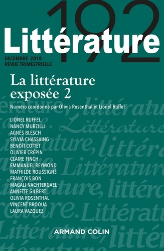 Emprunter Littérature N° 192, décembre 2018 : La littérature exposée. Tome 2 livre