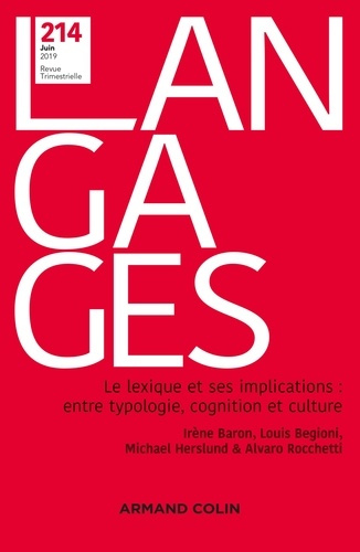 Emprunter Langages N° 214, juin 2019 : Le lexique et ses implications : entre typologie, cognition et culture livre
