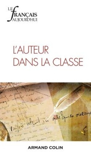 Emprunter Le français aujourd'hui N° 206, septembre 2019 : L'auteur dans la classe livre