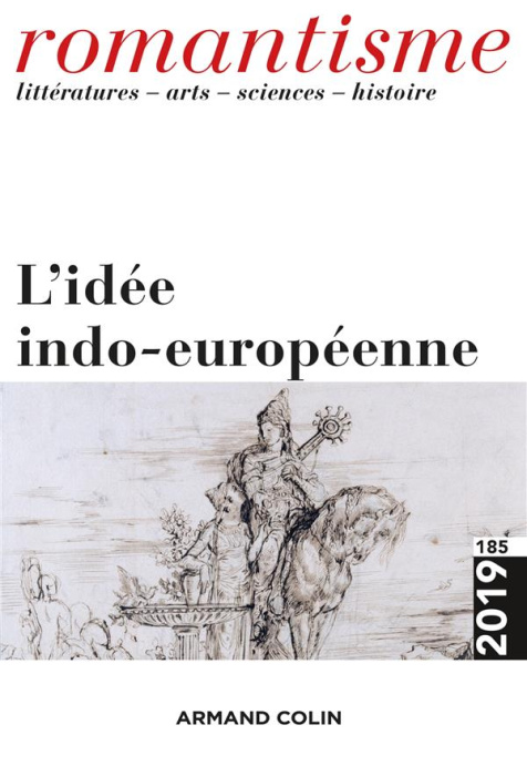 Emprunter Romantisme N° 185/2019 : L'idée indo-europénne livre