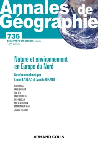 Emprunter Annales de Géographie N° 736, novembre-décembre 2020 : Nature et environnement en Europe du Nord. Te livre