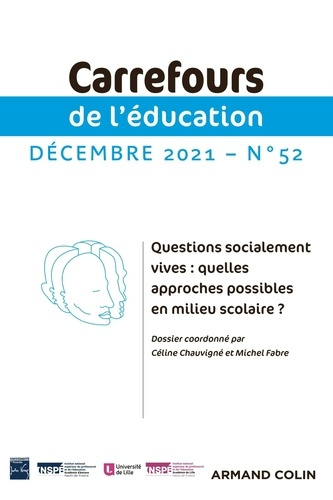 Emprunter Carrefours de l'éducation N° 52, décembre 2021 : Questions socialement vives : quelles approches pos livre