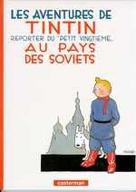 Emprunter Les aventures de Tintin Tome 1 : Tintin au pays des Soviets livre
