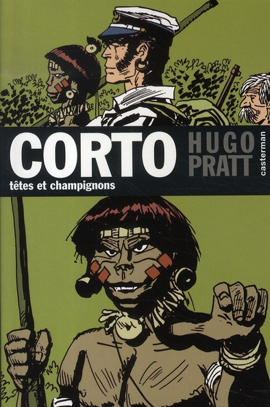 Emprunter Corto Tome 9 : Têtes et champignons livre