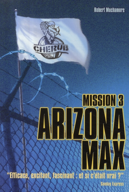 Emprunter Cherub Tome 3 : Arizona Max livre