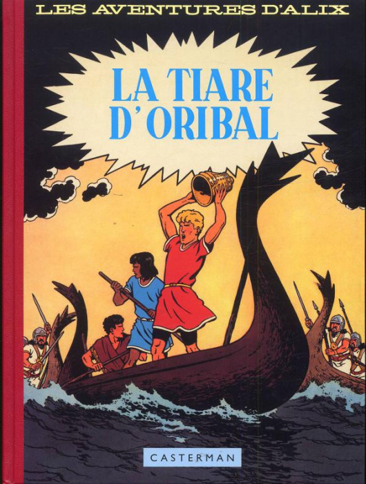 Emprunter Alix Tome 4 : La tiare d'Oribal. Fac-similé livre