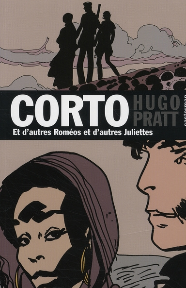 Emprunter Corto Tome 22 : Et d'autres Roméos et d'autres Juliettes livre