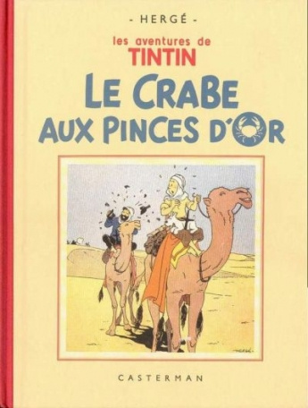 Emprunter Les aventures de Tintin : Le Crabe aux pinces d'or. Edition fac-similé en noir et blanc livre