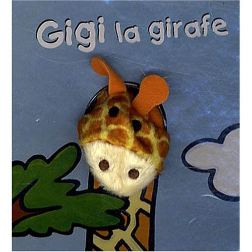 Emprunter Gigi la girafe livre