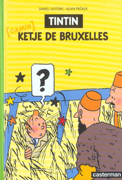 Emprunter Les Aventures de Tintin : Tintin Ketje de Bruxelles livre
