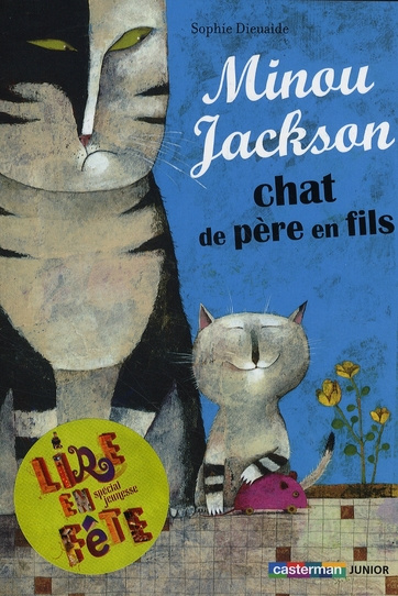 Emprunter Minou Jackson, chat de père en fils livre