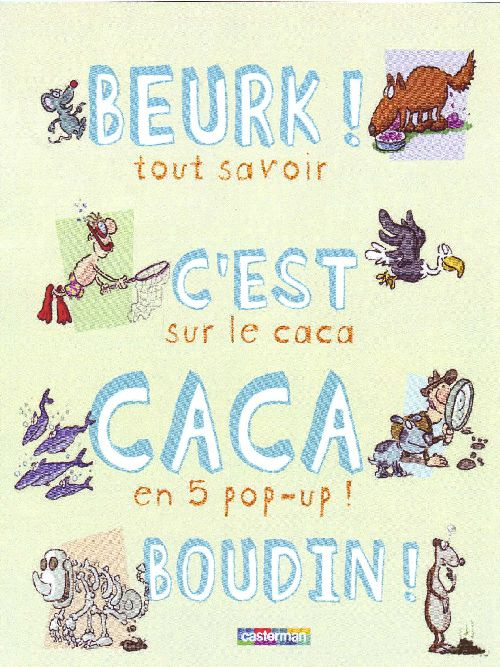 Emprunter Beurk ! C'est caca boudin ! livre