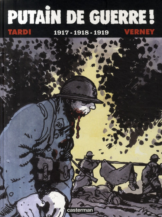 Emprunter Putain de guerre ! Tome 2 : 1917-1918-1919 livre