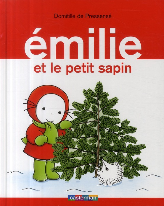 Emprunter Emilie Tome 11 : Emilie et le petit sapin livre
