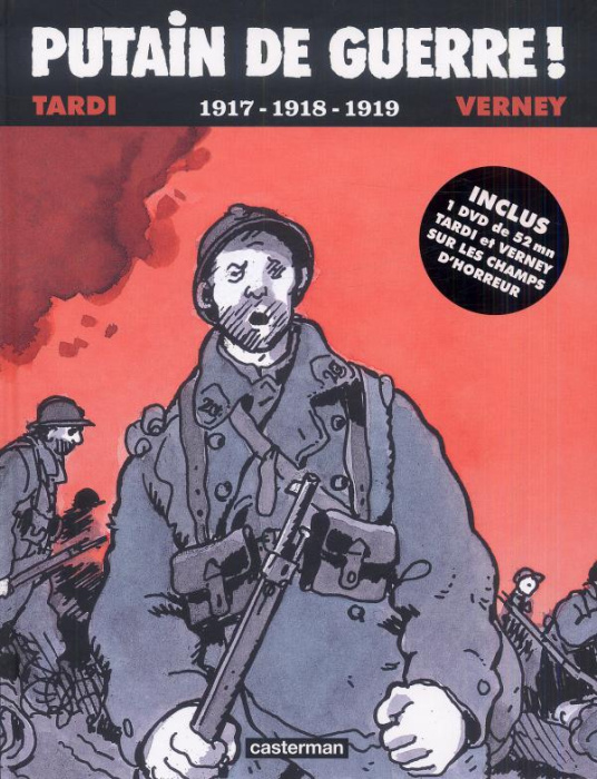 Emprunter Putain de guerre ! : 1917-1918-1919. Avec 1 DVD livre