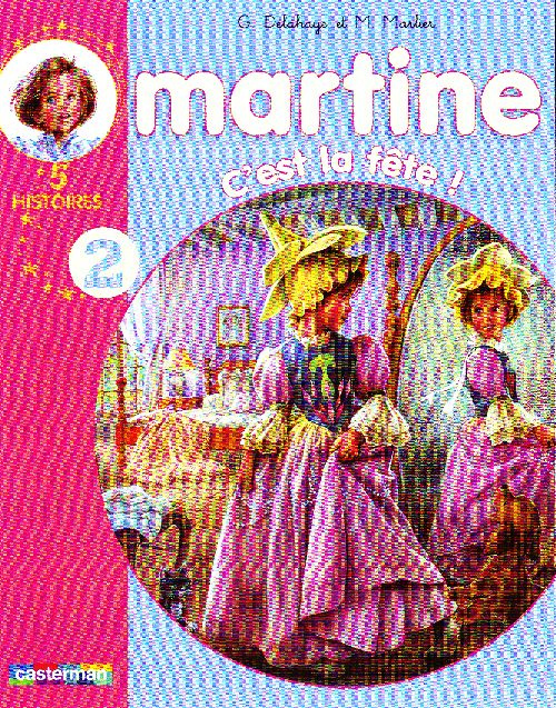 Emprunter Martine Tome 2 : C'est la fête ! 5 histoires livre