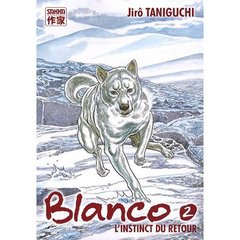 Emprunter Blanco Tome 2 : L'instinct du retour livre