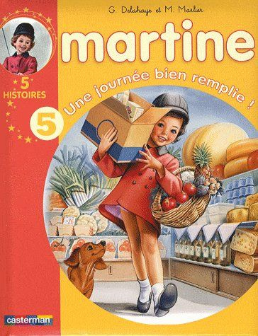 Emprunter Martine : Une journée bien remplie ! livre