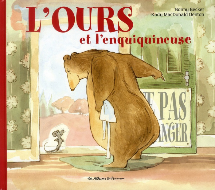 Emprunter L'ours et l'enquiquineuse livre