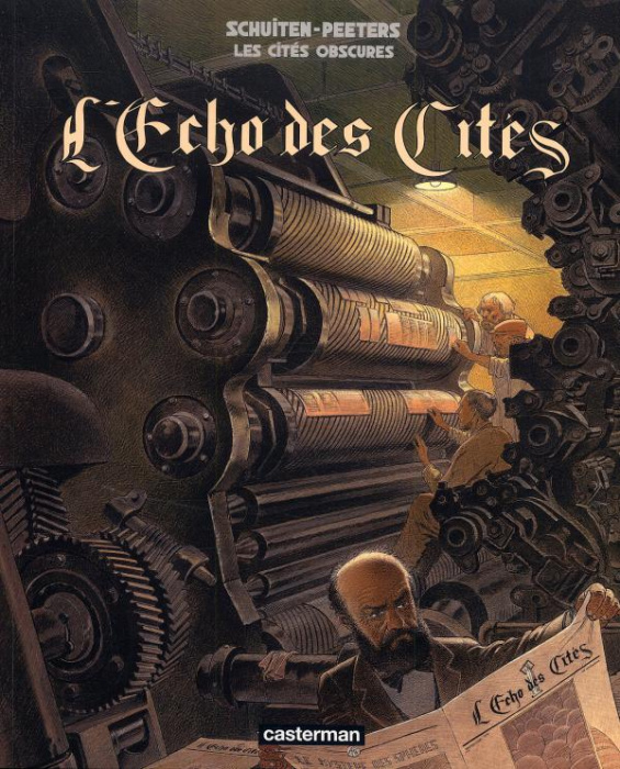 Emprunter Les cités obscures : L'Echo des Cités. Histoire d'un journal livre