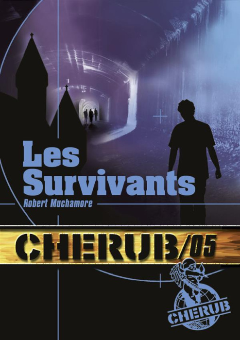 Emprunter Cherub Tome 5 : Les survivants livre